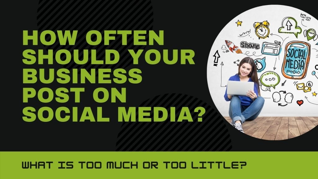 how-often-should-your-business-post-on-social-media