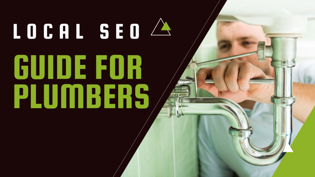 Local SEO Guide for Plumbers