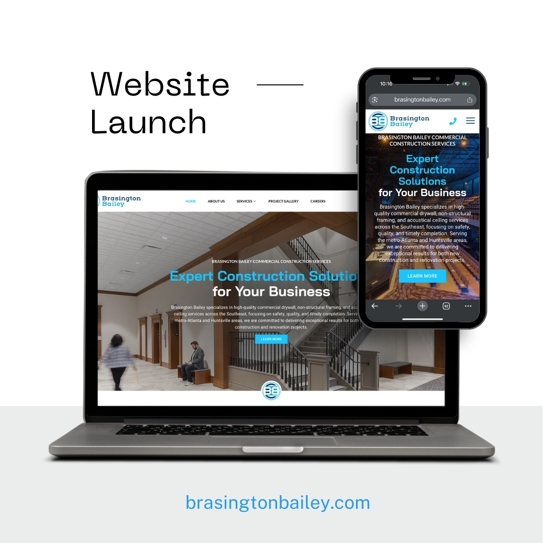 Marietta Web Design and SEO Company 2 Laptop and smartphone displaying Brasington Bailey’s new website homepage, highlighting “Expert Construction Solutions for Your Business.” Text: Website Launch, brasingtonbailey.com.